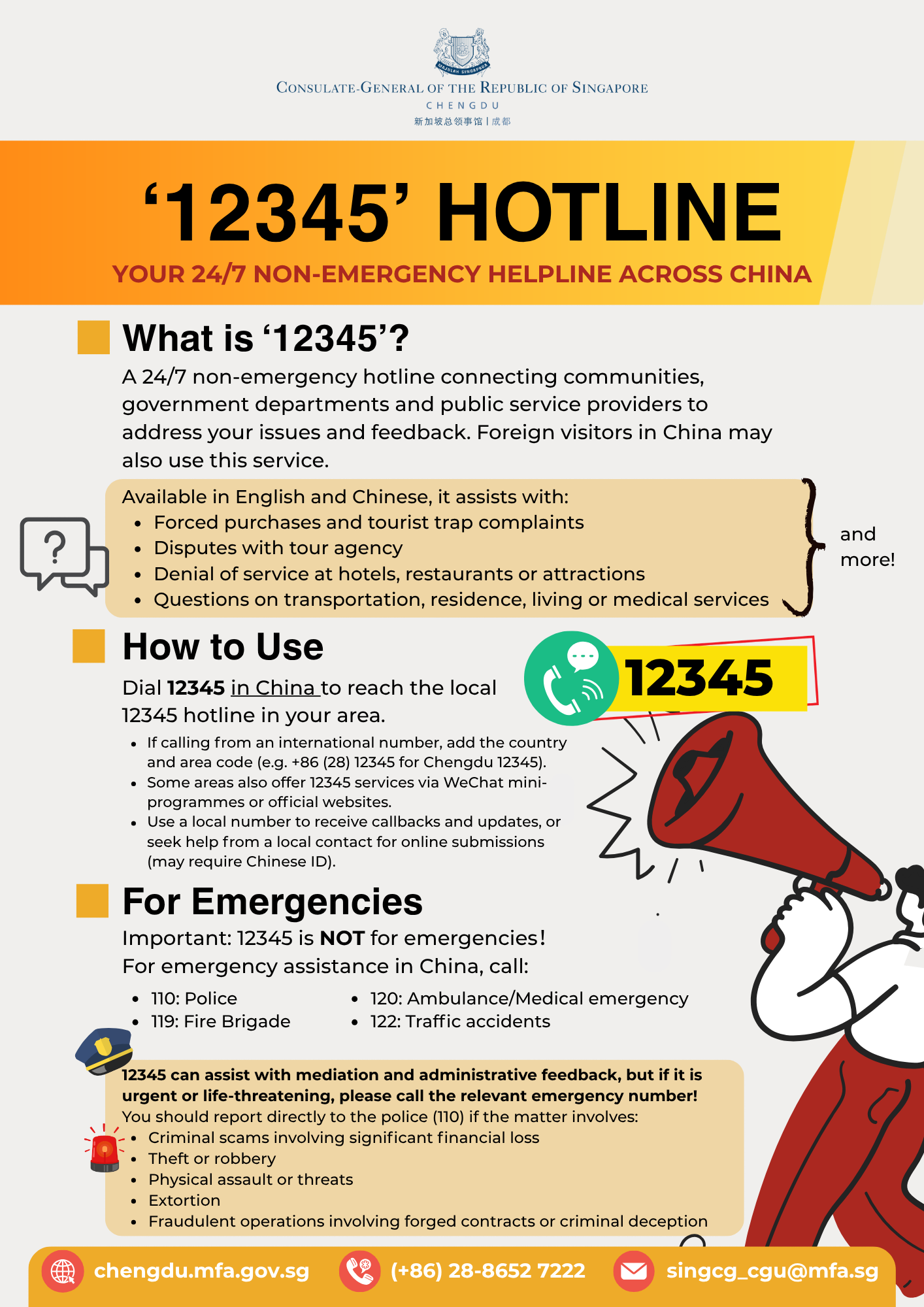 Call 12345 — China’s 24/7 non-emergency hotline (available in English & Chinese) if you need help with a non-emergency issue in China.